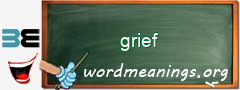 WordMeaning blackboard for grief